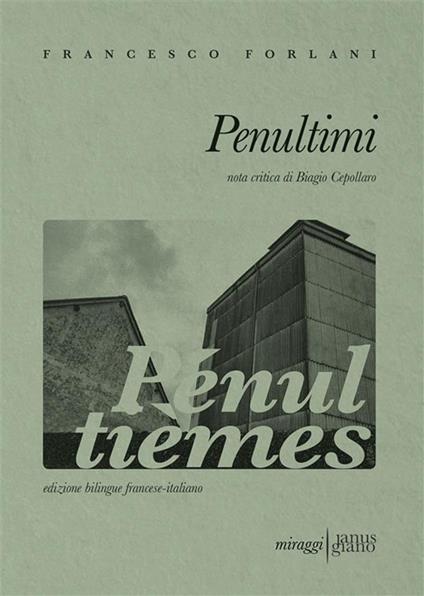 Penultimi - Francesco Forlani - ebook