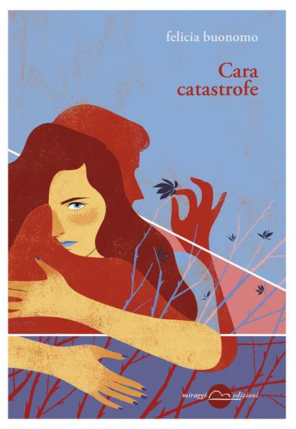 Cara catastrofe - Felicia Buonomo - copertina