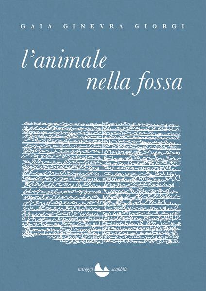 L'animale nella fossa - Gaia Ginevra Giorgi - copertina