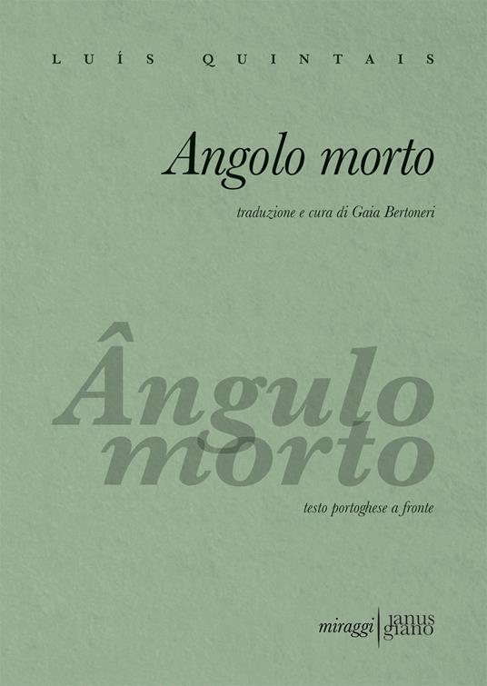 Angolo morto. Testo portoghese a fronte - Luís Quintais - copertina