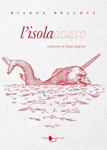 L' isola - Bianca Bellová,Laura Angeloni - ebook