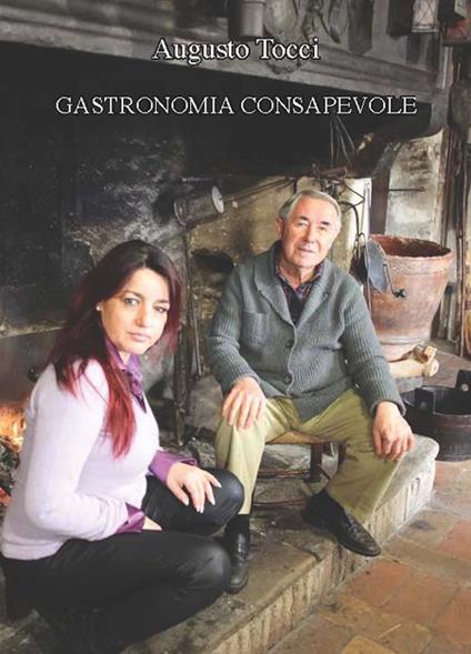 Suggerimenti per una gastronomia consapevole - Augusto Tocci - copertina