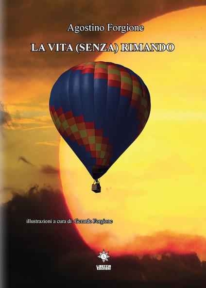 La vita (senza) rimando - Agostino Forgione - copertina