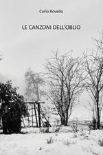 Le canzoni dell'oblio. Ediz. integrale