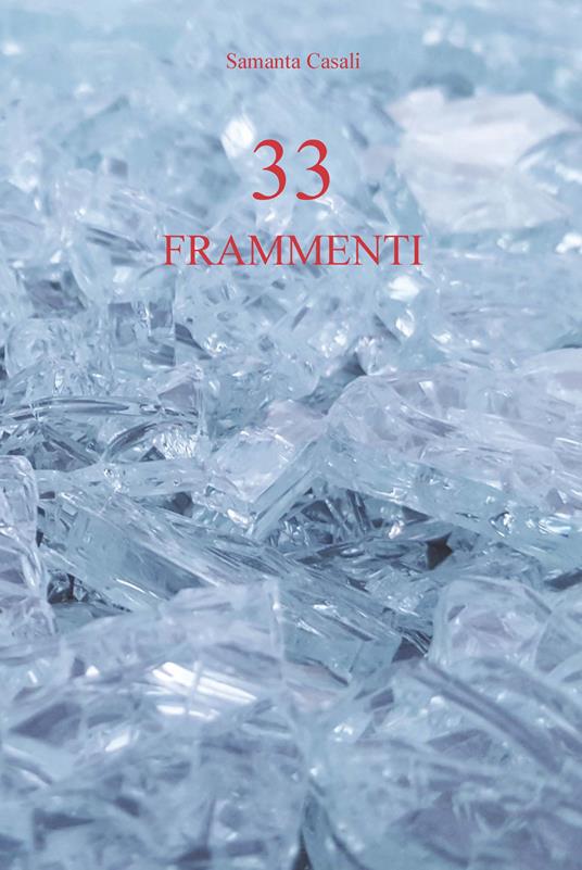 33 frammenti - Samanta Casali - copertina