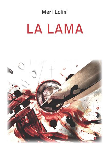 La lama - Meri Lolini - copertina