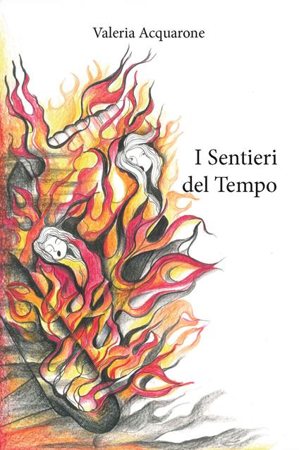 I sentieri del tempo - Valeria Acquarone - copertina