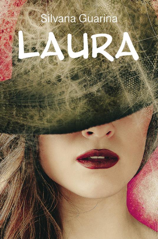 Laura - Silvana Guarina - copertina