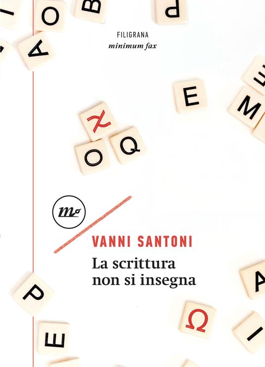 La scrittura non si insegna - Vanni Santoni - copertina