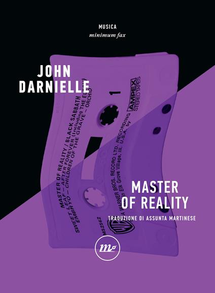 Master of reality - John Darnielle,Assunta Martinese - ebook