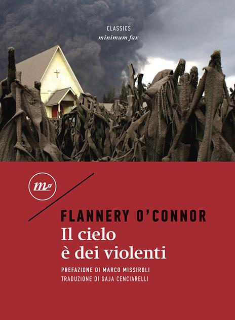 Il cielo è dei violenti - Flannery O'Connor - copertina