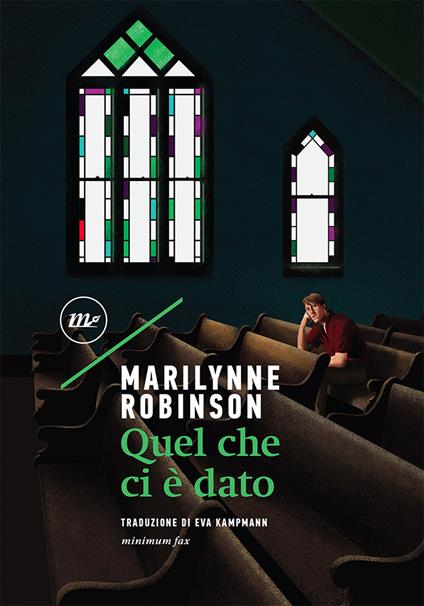 Quel che ci è dato - Marilynne Robinson - copertina