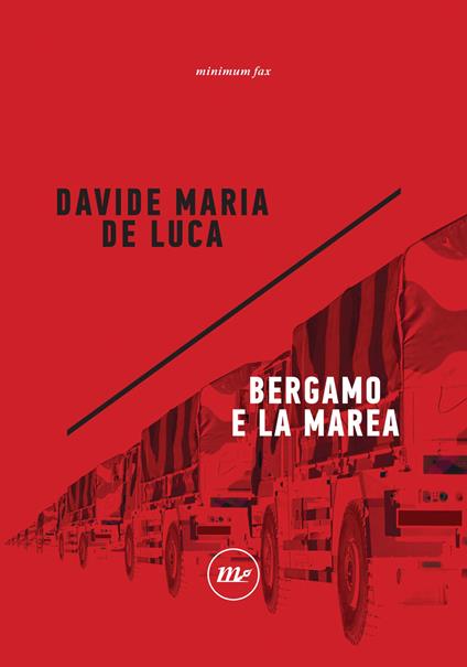 Bergamo e la marea - Davide Maria De Luca - ebook