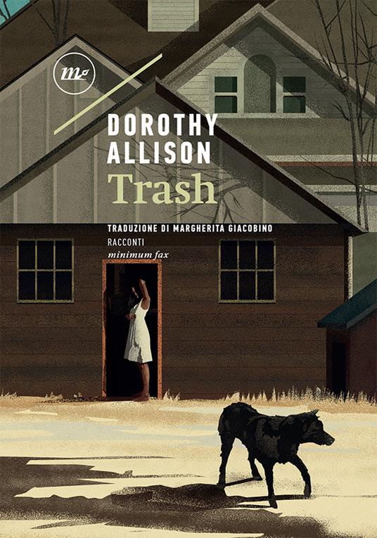 Trash - Dorothy Allison - copertina