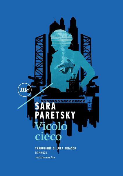 Vicolo cieco - Sara Paretsky,Luca Briasco - ebook