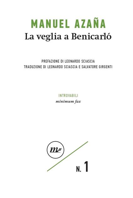 La veglia a Benicarló - Manuel Azaña,Salvatore Girgenti,Leonardo Sciascia - ebook