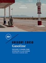 Gasoline. Testo inglese a fronte