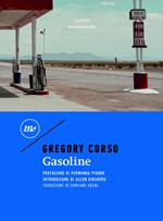 Gasoline. Testo inglese a fronte