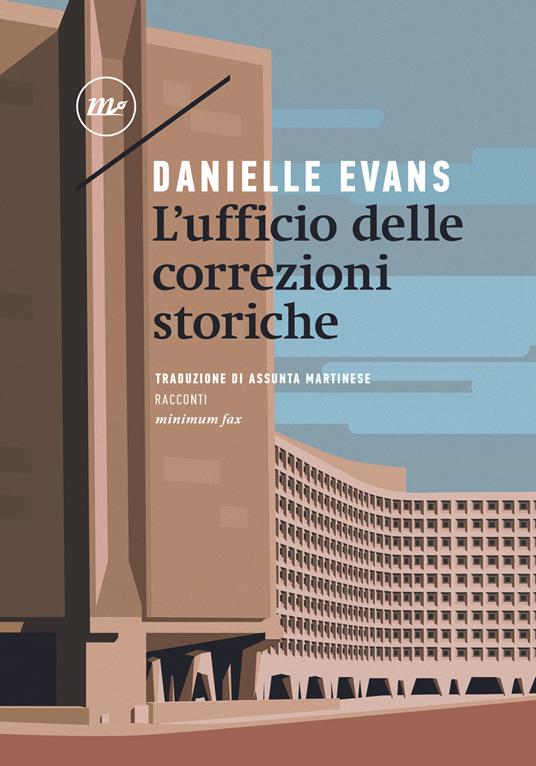 L' ufficio delle correzioni storiche - Danielle Evans,Assunta Martinese - ebook