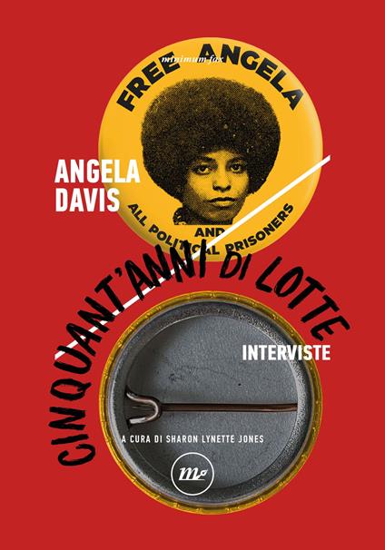 Cinquant'anni di lotte. Interviste - Angela Davis - copertina