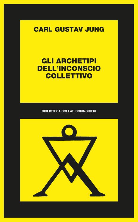 Gli archetipi dell'inconscio collettivo - Carl Gustav Jung - copertina