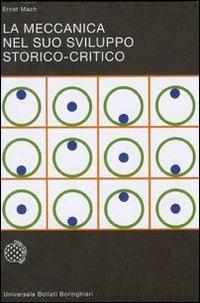 La meccanica nel suo sviluppo storico-critico - Ernst Mach - copertina