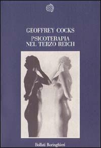 Psicoterapia nel Terzo Reich - Geoffrey Cocks - copertina