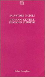 Giovanni Gentile filosofo europeo