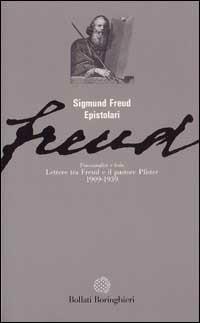 Psicanalisi e fede: lettere tra Freud e il pastore Pfister (1909-1939) - Sigmund Freud,Oskar Pfister - copertina