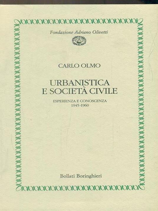 Urbanistica e società civile - Carlo Olmo - 2