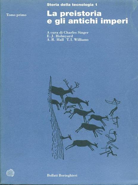 Storia della tecnologia. Vol. 1: La preistoria e gli antichi imperi - 2