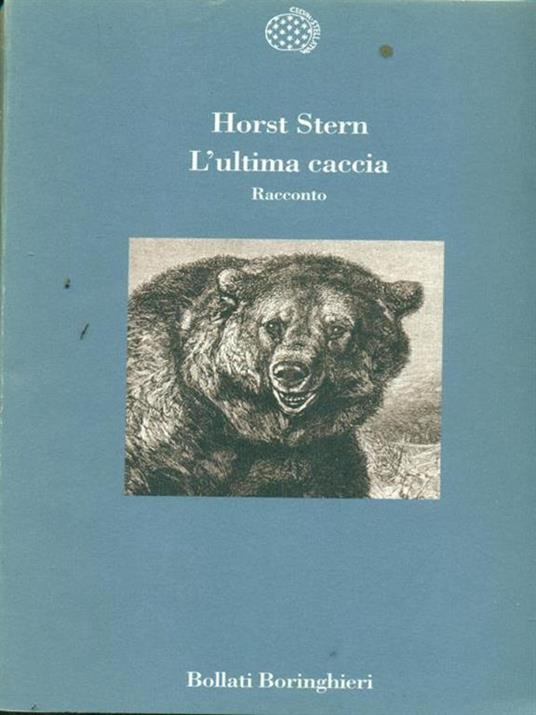 L' ultima caccia - Horst Stern - 3
