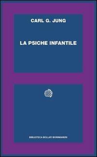 La psiche infantile - Carl Gustav Jung - copertina