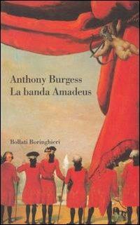 La banda Amadeus - Anthony Burgess - copertina