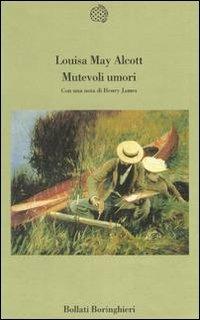 Mutevoli umori - Louisa May Alcott - 5