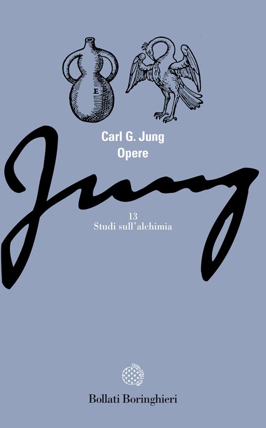 Opere. Vol. 13: Studi sull'Alchimia - Carl Gustav Jung - copertina