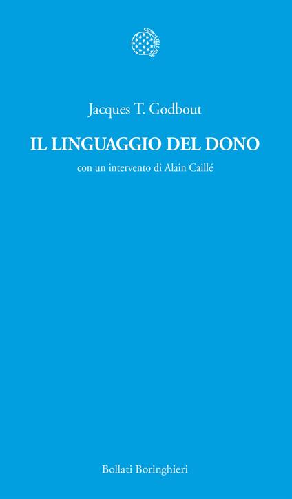 Il linguaggio del dono - Jacques T. Godbout - copertina