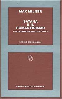 Satana e il Romanticismo - Max Milner - 2