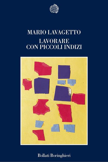 Lavorare con piccoli indizi - Mario Lavagetto - copertina