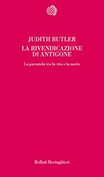 La rivendicazione di Antigone. La parentela tra la vita e la morte