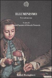 Illuminismo. Un vademecum - Gianni Paganini,Edoardo Tortarolo - copertina