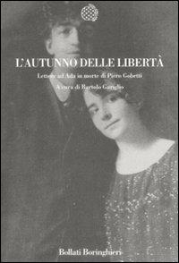 L' autunno delle libertà. Lettere ad Ada in morte di Piero Gobetti - copertina