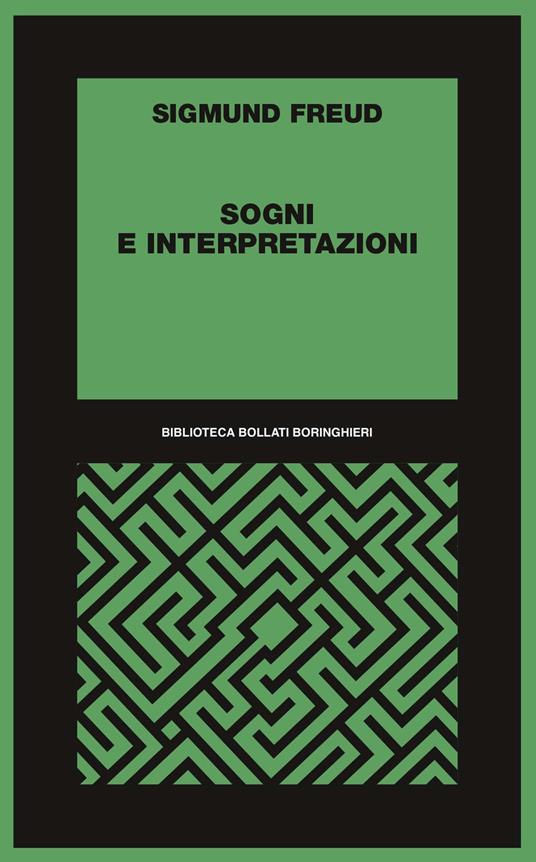 Sogni e interpretazioni - Sigmund Freud - copertina