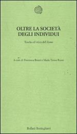 Oltre la società degli individui. Teoria ed etica del dono