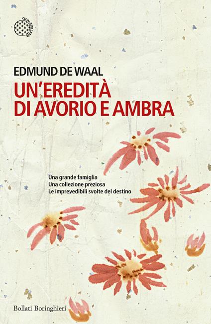 Un'eredità di avorio e ambra - Edmund De Waal - copertina