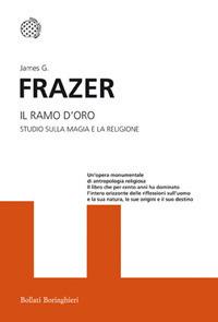 Il ramo d'oro. Studio della magia e la religione - James George Frazer - copertina