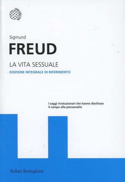 La vita sessuale. Ediz. integrale - Sigmund Freud - copertina