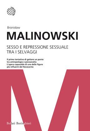 Sesso e repressione sessuale tra i selvaggi - Bronislaw Malinowski - copertina
