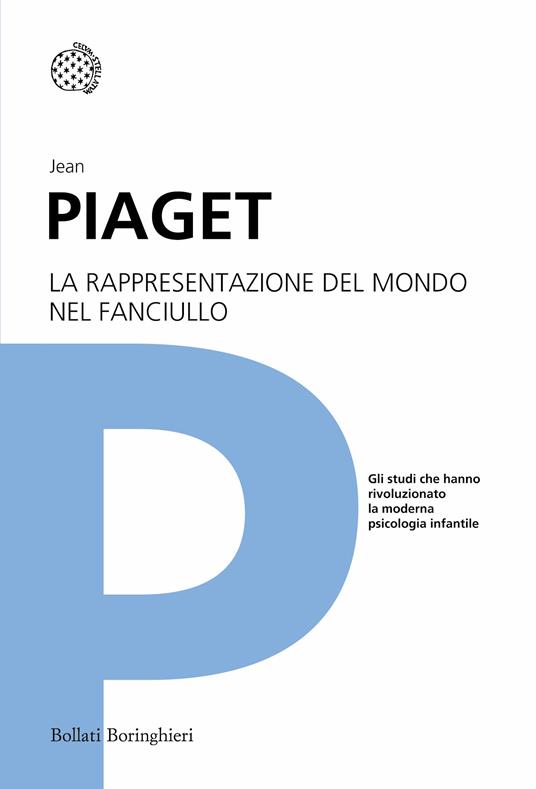 La rappresentazione del mondo nel fanciullo - Jean Piaget - copertina