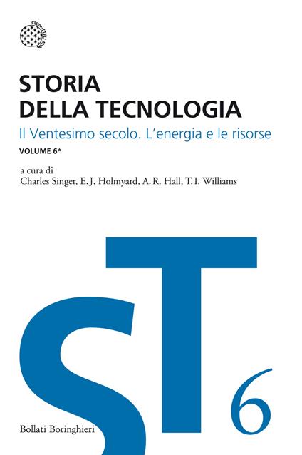 Storia della tecnologia. Vol. 6/1: Il ventesimo secolo. L'energia e le risorse - copertina
